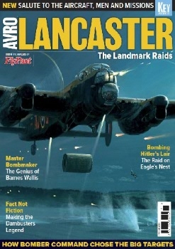 Avro Lancaster: The Landmark Raids (FlyPast Special)