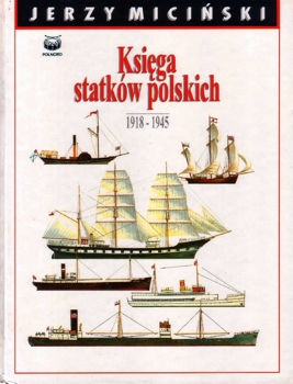 Ksiega Statkow Polskich 1918-1945 Tom I