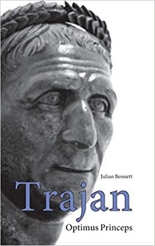 Trajan: Optimus Princeps (Roman Imperial Biographies)
