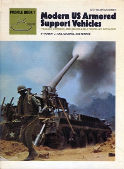 Modern US Armoured Support Vehicles (Profile Book  1)