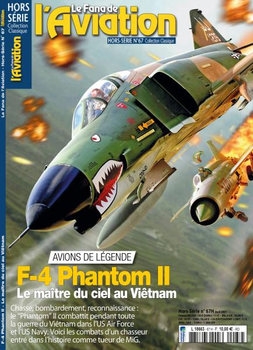 F-4 Phantom II (Le Fana de LAviation Hors-Serie 67)