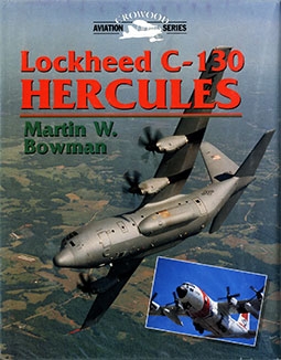 Lockheed C-130 Hercules (Crowood Aviation Series)