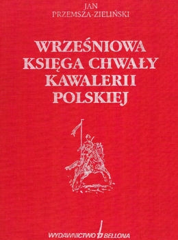 Wrzesniowa Ksiega Chwaly Kawalerii Polskiej