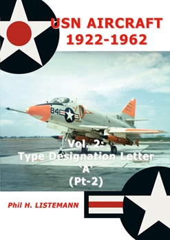 USN Aircraft 1922-1962 Type Designation Letter 'A' Pt-2