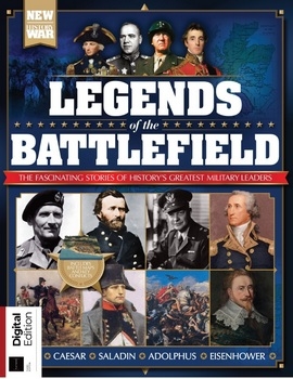 Legends of the Battlefield (History Of War 2021) 