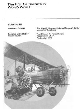 The U.S. Air Service in World War I Vol. III - The Battle od St. Mihiel