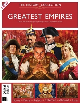 Greatest Empires (The History Collection 2021)