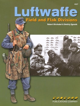 Luftwaffe: Field and Flak Divisions (oncord 6527)