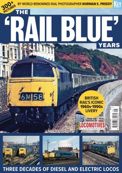 The "Rail Blue" Years