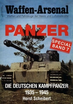 Die Deutschen Kampfpanzer 1935-1945 (Waffen-Arsenal Special Band 07)