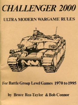 Ultra Modern War Game Rules for Battle Group Level Games 1970 to 1995 (Chalanger 2000)