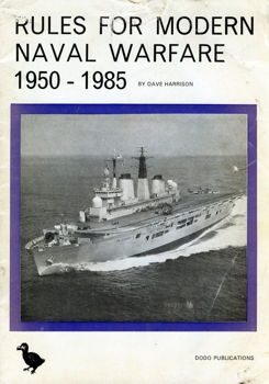 Rules for Modern Naval Warfare 1950-1985