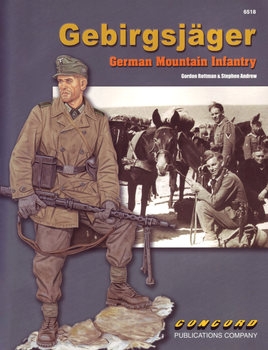Gebirgsjager: German Mountain Infantry (Concord 6518)