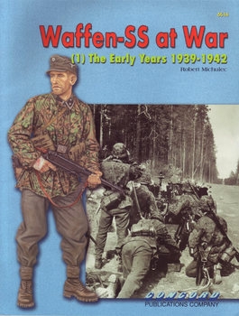 Waffen-SS at War (1): The Early Years 1939-1942 (Concord 6514)