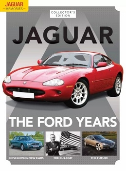 Jaguar: The Ford Years (Memories Collector's Edition)