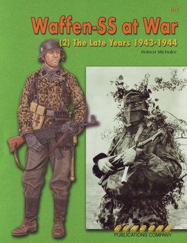Waffen SS at War (2): The Late Years 1943-1944 (Concord 6515)