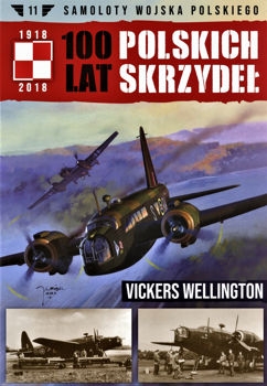 Vickrs Wellington (Samoloty Wojska Polskiego  11)