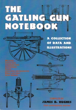 The Gatling Gun Notebook