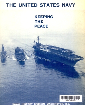 The United States Navy: Keeping the Peace