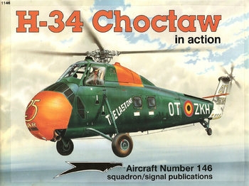 H-34 Choctaw in Action (Squadron Signal 1146)H-34 Choctaw in Action (Squadron Signal 1146)