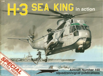 H-3 Sea King in Action (Squadron Signal 1150)
