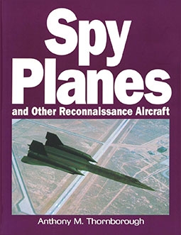 Spy Planes and Other Reconnaissance Aircraft