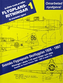 Flygplansritningar 1: Svenska Flygvapnets Skolflygplan 1926-1997