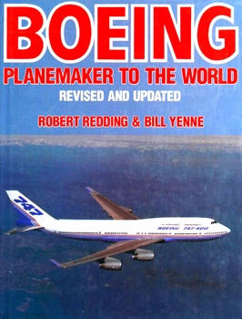 Boeing: Planemaker to the World (Revised and Updated)