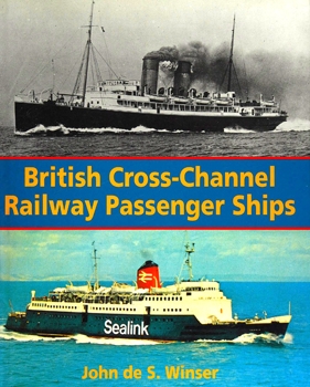 British Cross-Channel Railway Passenger Ships