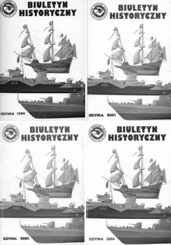 Biuletyn Historyczny Muzeum Marynarki Wojennej №№ 16-19 (1999-2004)