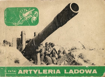 Artyleria ladowa 1871-1970 (Uzbrojenie wczoraj i dzis)
