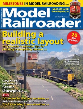 Model Railroader 2021-07