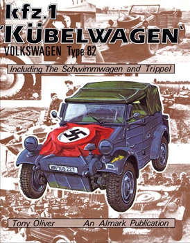 kfz.1 'Kubelwagen' VolkswagenType 82 Including the Schwimmwagen & Trippel
