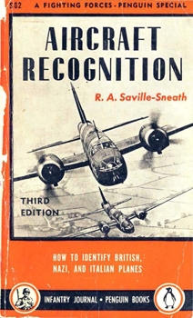 Aircraft Recognition: How to Identify British, Nazi and Italian Planes, Third Edition