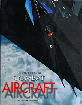 The Great Book of Combat Aircraft