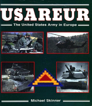 USAREUR: The United States Army in Europe (Landpower 3003)