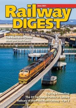 Railway Digest 2021-06