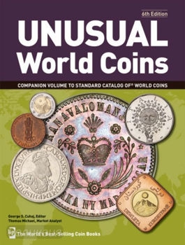 Unusual World Coins. 6th Edition
