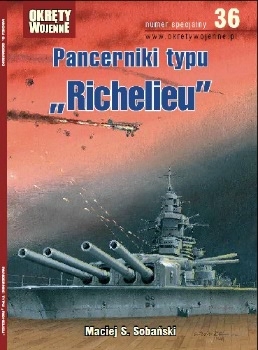 Pancerniki typu "Richelieu" (Wydanie II) (Okrety Wojenne Numer Specjalny 36)