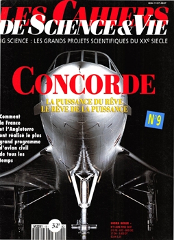 Concorde: La Puissance du Reve, le Reve de la Puissance (Les Cahiers de Science & Vie 09)