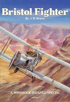 Bristol Fighter Volume 2 (Windsock Datafile Special)