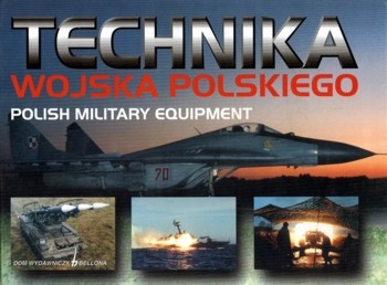 Technika Wojska Polskiego/ Polish Military Equipment