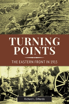 Turning Points: The Eastern Front in 1915