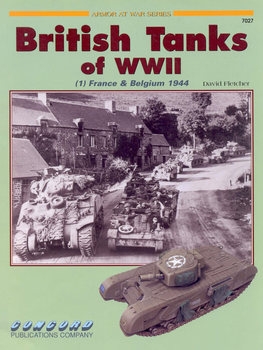 British Tanks of WW II (1): France & Belgium 1944 (Concord 7027)