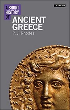 A Short History of Ancient Greece (Short Histories)