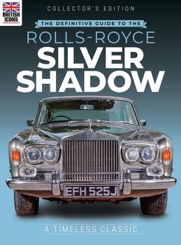 The Defintive Gude To The Rolls Royce Silvwe Shadow (British Icon)