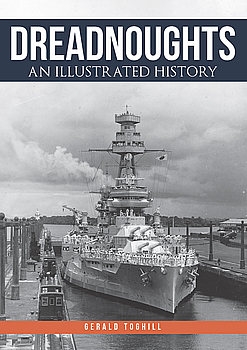 Dreadnoughts: An Illustrated History
