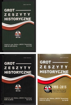 Grot. Zeszyty Historyczne № 32-33, 37-40 (2010.1-2, 2013.1-2015.2)