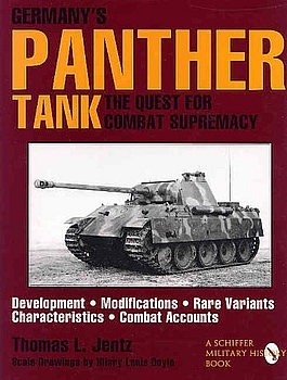 Germany's Panther Tank: The Quest for Combat Supremacy