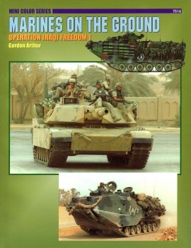Marines on The Ground: Operation Iraqi Freedom 1 (Concord 7516)